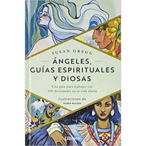 ANGELES GUIAS ESPIRITUALES Y DISOSAS